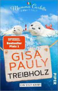 Treibholz : Ein Sylt-Krimi | Der SPIEGEL-Bestseller #1 Taschenbuch (Mamma Carlotta ermittelt 17) （3. Aufl. 2023. 416 S. 187.00 mm）