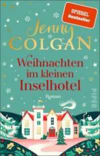 Weihnachten im kleinen Inselhotel : Roman | Gefühlvoller Weihnachtsroman für die schönste Zeit im Jahr (Floras Küche 4) （3. Aufl. 2021. 448 S. 187.00 mm）