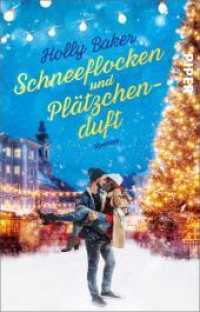 Schneeflocken und Plätzchenduft : Roman | Zauberhafter Weihnachtsroman ((für die schönste Zeit des Jahres)) （2022. 352 S. 187.00 mm）