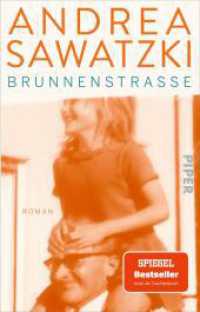 Brunnenstraße : Roman | »Ein bewegendes Buch« stern | Spiegel-Bestseller （2. Aufl. 2023. 176 S. 187.00 mm）
