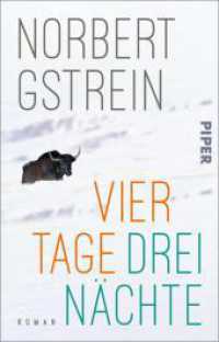 Vier Tage, drei Nächte : Ein Kammerspiel über Rassismus und Misogynie （Auflage. 2024. 352 S. 187.00 mm）