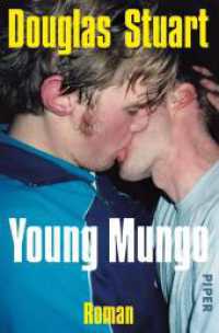 Young Mungo : Roman | Sunday Times Bestseller # 1 （2. Aufl. 2024. 416 S. 205.00 mm）