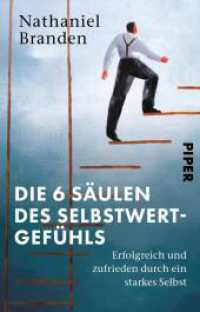 Die 6 Säulen des Selbstwertgefühls : Erfolgreich und zufrieden durch ein starkes Selbst | Eine Anleitung für mehr Selbstvertrauen （2. Aufl. 2023. 480 S. 187.00 mm）