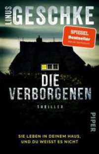 Die Verborgenen : Sie leben in deinem Haus, und du weißt es nicht. | Der SPIEGEL-Bestseller - Jetzt im Taschenbuch （Auflage. 2024. 368 S. 187.00 mm）