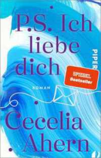 P.S. Ich liebe dich : Roman | Der bewegende und inspirierende Weltbestseller von Cecelia Ahern （2024. 480 S. 187.00 mm）