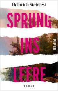 Sprung ins Leere : Roman | Der SPIEGEL-Bestseller-Autor über die Macht der Kunst und die Täuschung （Auflage. 2025. 496 S. 187.00 mm）