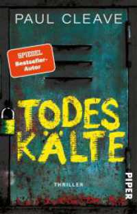 Todeskälte : Thriller | »Paul Cleaves Thriller sind für mich ein echtes Muss« Lee Child （Auflage. 2025. 400 S. 187.00 mm）