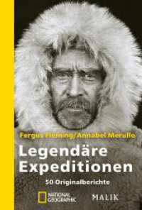 Legendäre Expeditionen : 50 Originalberichte | Große Forschungsreisen u.a. von Charles Darwin, James Cook und David Livingstone. Einf. v. Michael Palin (National Geographic Taschenbuch 316) （7. Aufl. 2013. 391 S. Mit 44 Farb- und 55 Schwarz-Weiß-Abbildung）