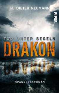 Drakon  - Tod unter Segeln : Spannungsroman (Piper Taschenbuch 50396) （Auflage. 2020. 288 S. 187.00 mm）