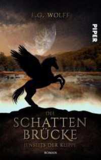 Die Schattenbr&uuml;cke - Jenseits der Klippe : Jugend-High-Fantasy-Roman | Jugend-Fantasy &uuml;ber Freundschaft und Mut (Hochland-Saga) （Auflage）