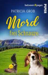 Mord frei Schnauze : Kriminalroman | Humorvolle Cosy Crime mit Rentner und Hund in der Schweiz (Ein Beagle ermittelt selten allein 2) （Auflage. 2025. 244 S. 187.00 mm）