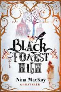 Black Forest High - Ghostseer (Black Forest High 1) （3. Aufl. 2019. 400 S. 205.00 mm）