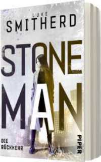 Stone Man. Die Rückkehr (Stone Man 2)
