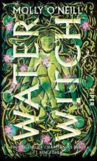 Waterwitch : Roman | Mit limitiertem Farbschnitt | Mythic Fantasy mit englischer Folklore （Auflage. 2025. 384 S. 220.00 mm）