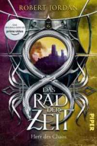 Das Rad der Zeit, Herr des Chaos : Herr des Chaos | Die Buch-Serie zur großen prime video-Serie »Wheel of Time« (WoT)! (Das Rad der Zeit 6) （3. Aufl. 2020. 1184 S. 205.00 mm）