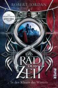 Das Rad der Zeit, In den Klauen des Winters : In den Klauen des Winters | Die Buch-Serie zur großen Prime Video-Serie »Wheel of Time« (WoT)! (Das Rad der Zeit 9) （3. Aufl. 2020. 704 S. 205.00 mm）