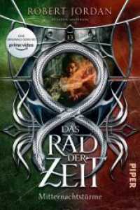 Das Rad der Zeit, Mitternachtstürme : Mitternachtstürme | Die Buch-Serie zur großen prime video-Serie »Wheel of Time« (WoT)! (Das Rad der Zeit 13) （2. Aufl. 2021. 1008 S. 205.00 mm）