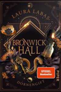 Bronwick Hall - Dornengift : Roman | New-Adult-Fantasy in einem düsteren Dark-Academia-Setting (Bronwick Hall 1) （2. Aufl. 2023. 432 S. 205.00 mm）