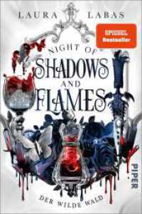 Night of Shadows and Flames - Der Wilde Wald : Roman | New-Adult-Fantasy mit Vampiren, Hexen und Fae (Night of Shadows and Flames 1) （2. Aufl. 2024. 432 S. 205.00 mm）