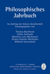 Philosophisches Jahrbuch Halbbd.1 : 120. Jahrgang 2013 - 1. Halbband (Philosophisches Jahrbuch normal 121) （120. Jg. 2013. 240 S. 24.4 cm）