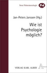 Wie ist Psychologie möglich? (Neue Phänomenologie 5) （1. Auflage. 2008. 84 S. 21.4 cm）