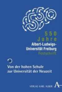 550 Jahre Albert-Ludwigs-Universität Freiburg / 550 Jahre Albert-Ludwigs-Universität Freiburg : Von der hohen Schule zur Universität der Neuzeit (550 Jahre Albert-Ludwigs-Universität Freiburg HALBBD 2) （1., Aufl. 2007. 304 S. m. Abb. 24 cm）