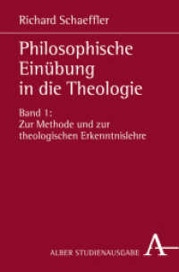 Philosophische Einübung in die Theologie : Bd.1: Zur Methode und zur theologischen Erkenntnislehre (Scientia & Religio 1/1) （2008. 448 S. 21.4 cm）