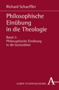 Philosophische Einübung in die Theologie : Bd.2: Philosophische Einübung in die Gotteslehre (Scientia & Religio 1/3) （1. Auflage. 2008. 432 S. 214.00 mm）