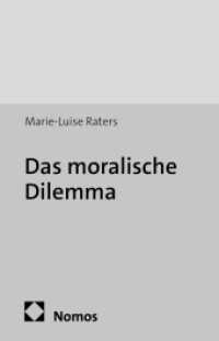 Das Moralische Dilemma : Antinomie Der Praktischen Vernunft? （2ND）