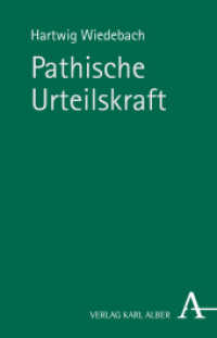 Pathische Urteilskraft （2014. 272 S. 21.4 cm）