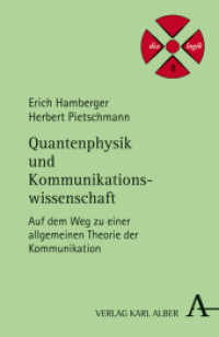 Quantenphysik Und Kommunikationswissenschaft : Auf Dem Weg Zu Einer Allgemeinen Theorie Der Kommunikation
