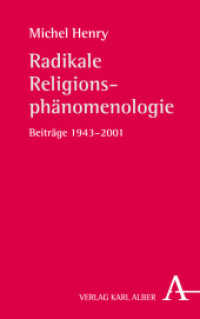 Radikale Religionsphänomenologie : Beiträge 1943-2001 （2015. 380 S. 21.5 cm）