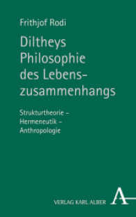 Diltheys Philosophie Des Lebenszusammenhangs : Strukturtheorie - Hermeneutik - Anthropologie