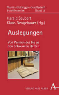 Auslegungen : Von Parmenides Bis Zu Den Schwarzen Heften