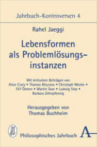 Lebensformen als Problemlösungsinstanzen : Jahrbuch-Kontroversen 4 （2024. 168 S. 135 x 215 mm）