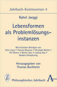 Lebensformen als Problemlösungsinstanzen : Jahrbuch-Kontroversen 4 （2025. 168 S. 135 x 215 mm）