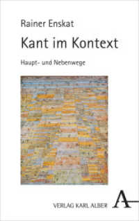 Kant im Kontext : Hauptweg und Nebenwege （2021. 152 S. 135 x 215 mm）