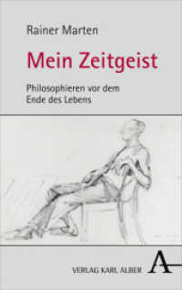 Mein Zeitgeist : Philosophieren VOR Dem Ende Des Lebens