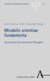 Mirabilis scientiae fundamenta : Das Erwachen der kartesischen Philosophie