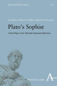 Plato's Sophist : Selected Papers of the Thirteenth Symposium Platonicum (International Plato Studies 42) （2024. 573 S. 227.0 mm）