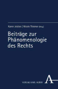 Beiträge zur Phänomenologie des Rechts （2024. 116 S. 185 mm）