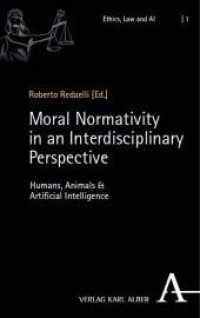 Moral Normativity in an Interdisciplinary Perspective : Humans, Animals & Artificial Intelligence