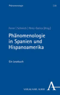 Phänomenologie in Spanien und Hispanoamerika : Ein Lesebuch (Phänomenologie 33) （2022. 476 S. 215 mm）