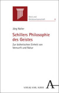 Schillers Philosophie des Geistes : Zur ästhetischen Einheit von Vernunft und Natur (Geist und Geisteswissenschaft 6) （2024. 200 S. 215 mm）