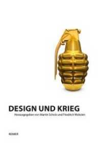 Design und Krieg （2015. 360 S. m. 30 Farb- u. 150 SW-Abb. 24 cm）