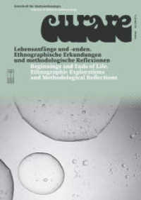 Curare : Zeitschrift f&uuml;r Medizinethnologie Journal of Medical Anthropology (Curare 45,2) （2023. 148 S. mit 3 Farb- und 9 s/w-Abbildungen. 242 mm）