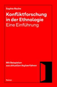 Konfliktforschung in der Ethnologie - Eine Einführung （2024. 304 S. 206 mm）