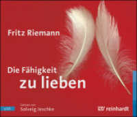 Die Fähigkeit zu lieben (Hörbuch), 3 Audio-CDs : 222 Min.. CD Standard Audio Format.Lesung. （2008）