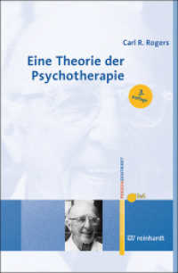 Eine Theorie der Psychotherapie (Personzentrierte Beratung & Therapie 8) （3. Aufl. 2020. 96 S. 23 cm）