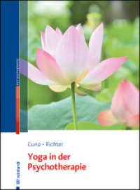 Yoga in der Psychotherapie （2023. 109 S. 23 cm）